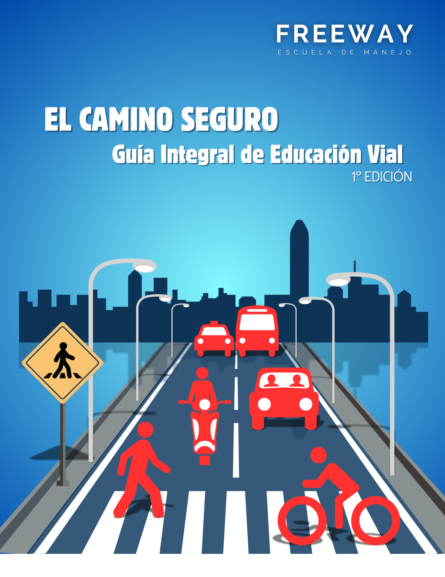 Libro Guia Integral de Educacion Vial 1ra edicion
